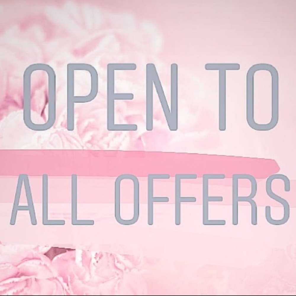 I accept most **reasonable** offers!